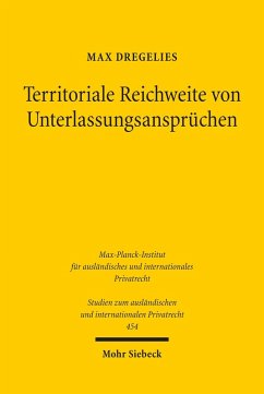 Territoriale Reichweite von Unterlassungsansprüchen (eBook, PDF) - Dregelies, Max