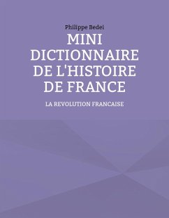 Mini dictionnaire de l'Histoire de France (eBook, ePUB)