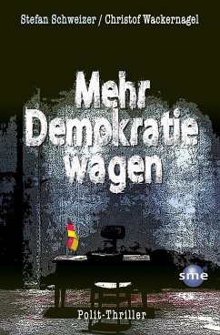 Mehr Demokratie wagen (eBook, ePUB) - Schweizer, Stefan; Wackernagel, Christof