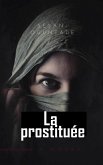 La Prostituée (RELIGION / Vie Chrétienne / Amour & Mariage) (eBook, ePUB)