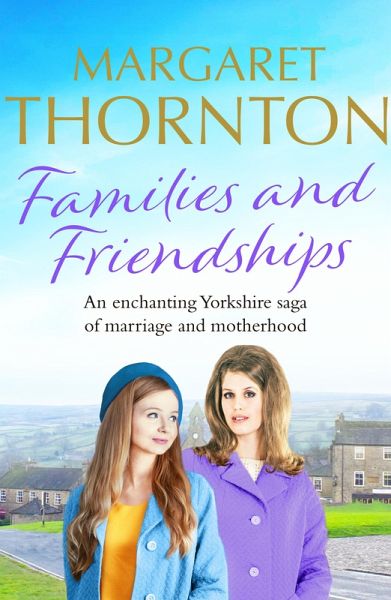 Families and Friendships (eBook, ePUB) Families and Friendships (eBook, ePUB)