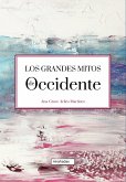 Los grandes mitos de Occidente (eBook, ePUB)