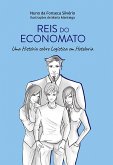 Reis Do Economato (eBook, ePUB)