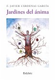 Jardines del ánima (eBook, ePUB)