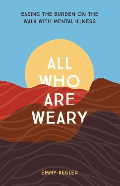 Cover All Who Are Weary (eBook, ePUB)