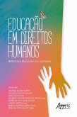 Educação em Direitos Humanos: Reflexões e Discussões em Coletânea (eBook, ePUB)