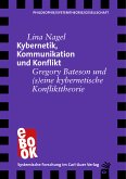 Kybernetik, Kommunikation und Konflikt (eBook, ePUB)