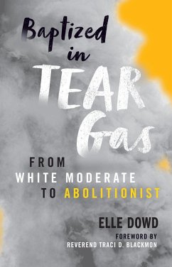 Cover Baptized in Tear Gas (eBook, ePUB)