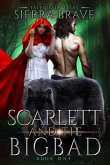 Scarlett and the Big Bad (Fated Fairytales, #1) (eBook, ePUB)