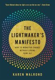 Lightmaker's Manifesto (eBook, ePUB) Lightmaker's Manifesto (eBook, ePUB)