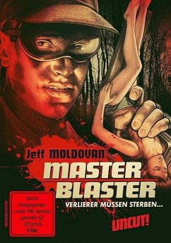 Master Blaster - Verlierer müssen Sterben - Moldovan,Jeff