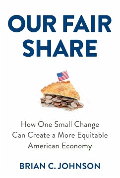 Our Fair Share (eBook, ePUB) - Johnson, Brian C.