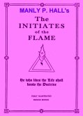 The Initiates of the Flame (eBook, ePUB)