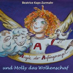 Angie der Anfängerengel und Molly das Wolkenschaf (MP3-Download) - Kaps-Zurmahr, Beatrice