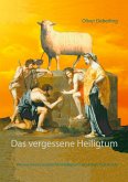 Das vergessene Heiligtum (eBook, ePUB)