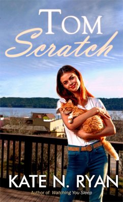 Tom Scratch (eBook, ePUB) - Ryan, Kate N.