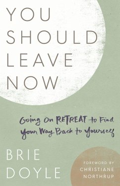 You Should Leave Now (eBook, ePUB) - Doyle, Brie