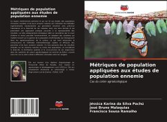 Métriques de population appliquées aux études de population ennemie - Karina da Silva Pachú, Jéssica;Bruno Malaquias, José;Sousa Ramalho, Francisco