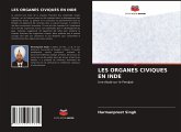 LES ORGANES CIVIQUES EN INDE