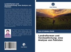 Landreformen und Verstaatlichung: eine Analyse von Pakistan - Malik, Zain Ul Abiden