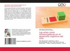 Las artes como influenciadoras en el desarrollo cognitivo del niño - Arrubla Montoya, Astrid Elena;Ramírez Agudelo, Cesar Alejandro