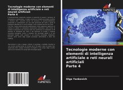 Tecnologie moderne con elementi di intelligenza artificiale e reti neurali artificiali Parte 4 - Yankovich, Olga