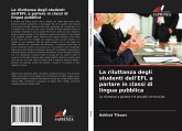 La riluttanza degli studenti dell'EFL a parlare in classi di lingua pubblica