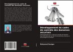 Développement du cadre de contrôle des domaines sécurisés