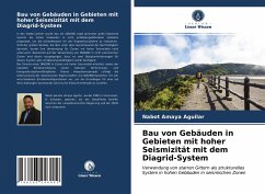 Bau von Gebäuden in Gebieten mit hoher Seismizität mit dem Diagrid-System - Amaya Aguilar, Nabot