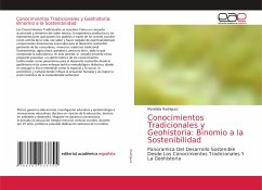 Conocimientos Tradicionales y Geohistoria: Binomio a la Sostenibilidad - Rodriguez, Marielida