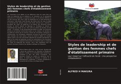 Styles de leadership et de gestion des femmes chefs d'établissement primaire - Makura, Alfred H.