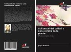 Sui becchi dei colibrì e sulle corolle delle piante