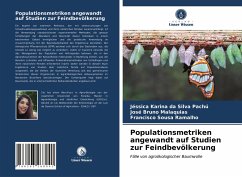 Populationsmetriken angewandt auf Studien zur Feindbevölkerung - Karina da Silva Pachú, Jéssica;Bruno Malaquias, José;Sousa Ramalho, Francisco