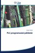 PLC programozási példatár - Bild 1