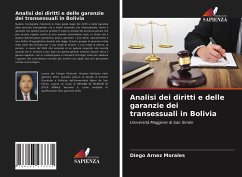 Analisi dei diritti e delle garanzie dei transessuali in Bolivia - Arnez Morales, Diego