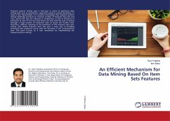An Efficient Mechanism for Data Mining Based On Item Sets Features