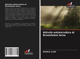 Attività antimicrobica di Brownlowia tersa