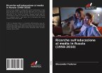 Ricerche sull'educazione ai media in Russia (1950-2010)