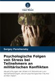 Psychologische Folgen von Stress bei Teilnehmern an militärischen Konflikten
