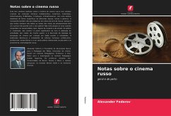 Notas sobre o cinema russo - Fedorov, Alexander