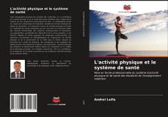 L'activité physique et le système de santé - Leifa, Andrei