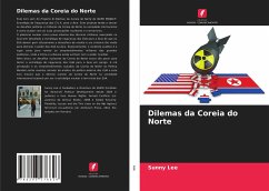 Dilemas da Coreia do Norte - Lee, Sunny