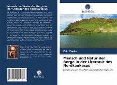 Mensch und Natur der Berge in der Literatur des Nordkaukasus - Popko, E.A.
