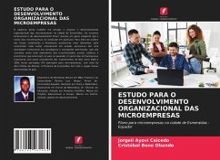 ESTUDO PARA O DESENVOLVIMENTO ORGANIZACIONAL DAS MICROEMPRESAS - Ayoví Caicedo, Jorgeli;Bone Obando, Cristóbal