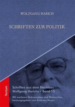 Schriften zur Politik - Harich, Wolfgang;Heyer, Andreas