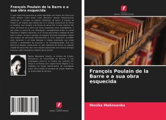 François Poulain de la Barre e a sua obra esquecida - Malinowska, Monika