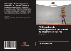 Philosophie du développement personnel de l'homme moderne - Nevolina, Viktoria