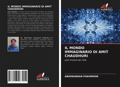 IL MONDO IMMAGINARIO DI AMIT CHAUDHURI - Pakhmode, Abhinandan