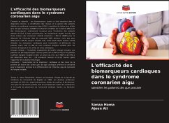 L'efficacité des biomarqueurs cardiaques dans le syndrome coronarien aigu - Hama, Sanaa;Ali, Ajeen