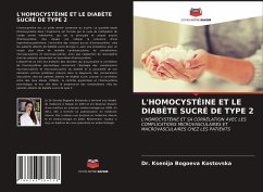 L'HOMOCYSTÉINE ET LE DIABÈTE SUCRÉ DE TYPE 2 - Bogoeva Kostovska, Dr. Ksenija